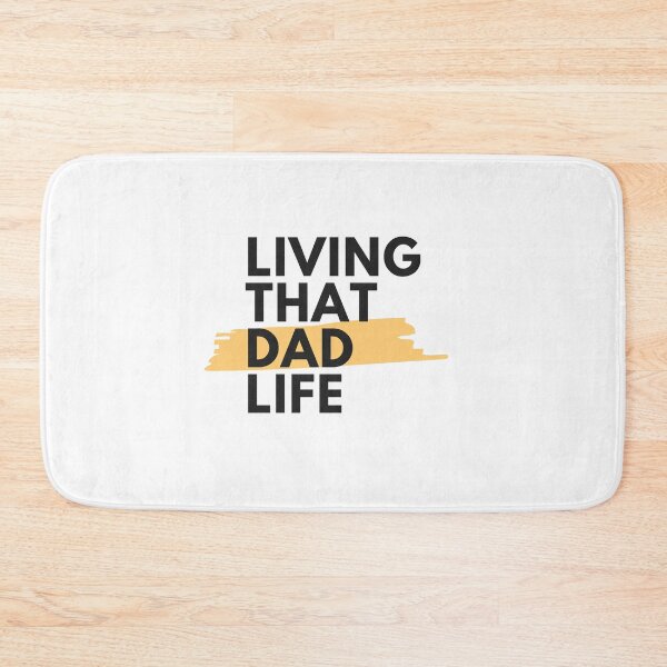 Item preview, Living That Dad Life designed and sold by PRNTDADZ.