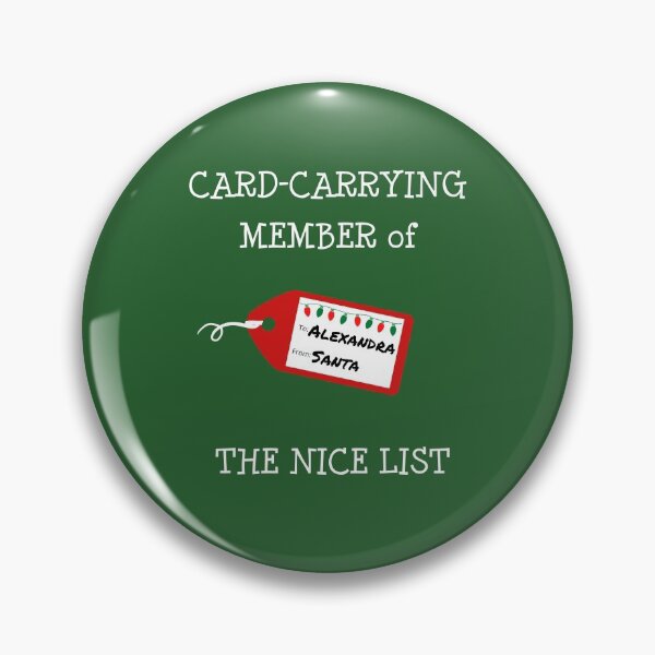 Item preview, ALEXANDRA - Card-Carrying Member of The Nice List designed and sold by IzzyDee-Designs.
