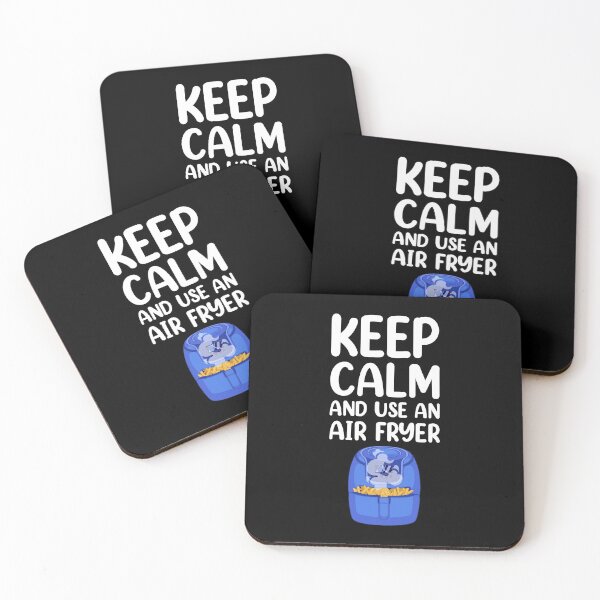 Item preview, Keep Calm Fried Food Lover Cooking Air Fryer design designed and sold by jakehughes2015.