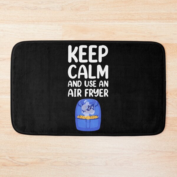 Item preview, Keep Calm Fried Food Lover Cooking Air Fryer design designed and sold by jakehughes2015.
