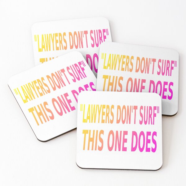 Item preview, LAWYERS don't surf designed and sold by T-P-W.