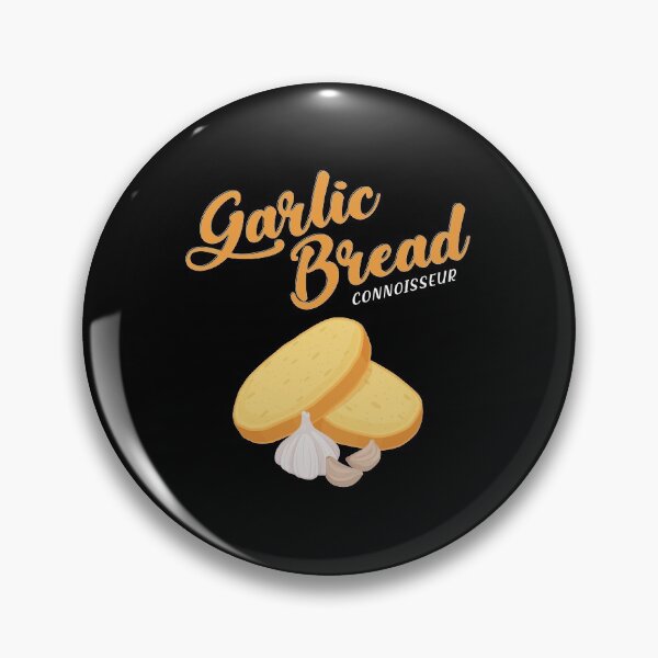 Item preview, Garlic Bread Connoisseur product designed and sold by jakehughes2015.