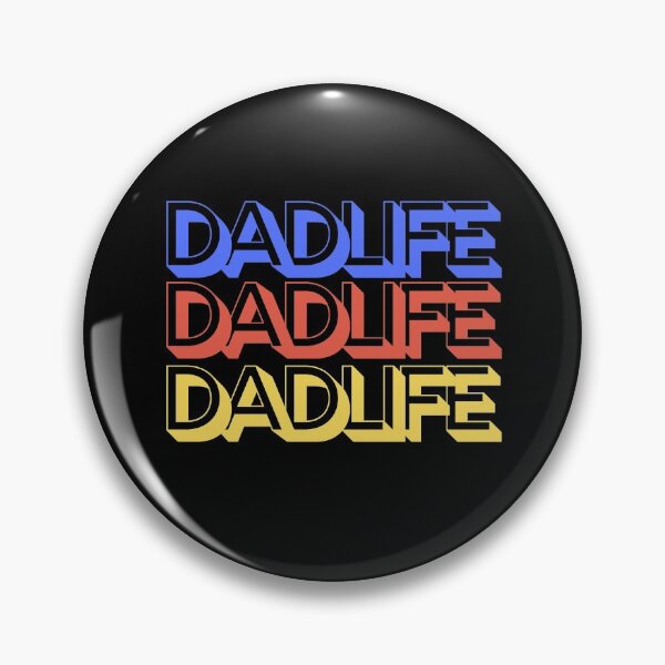Item preview, DADLIFE designed and sold by PRNTDADZ.