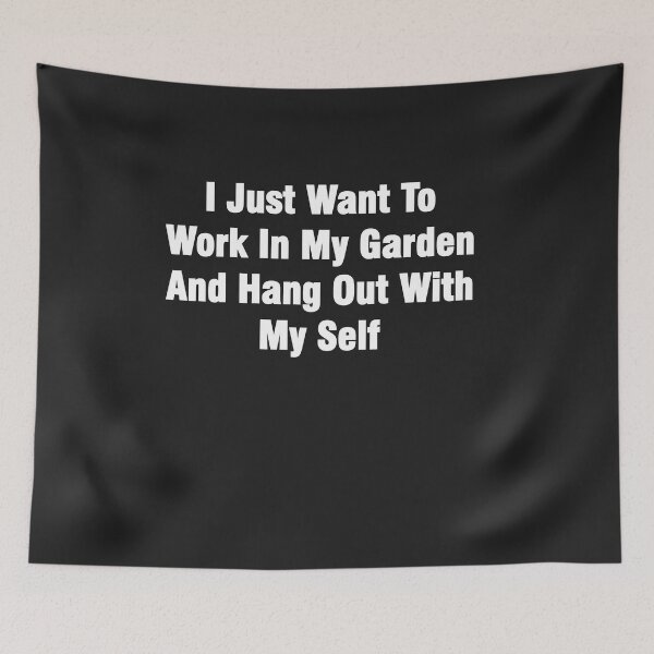 Item preview, I Just Want To Work In My Garden And Hang Out With My Self Essential Funny T-shirt. designed and sold by hichamchim.