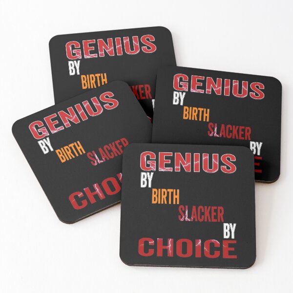 Item preview, Genius by Birth Slacker by Choice. designed and sold by momoworlddesign.