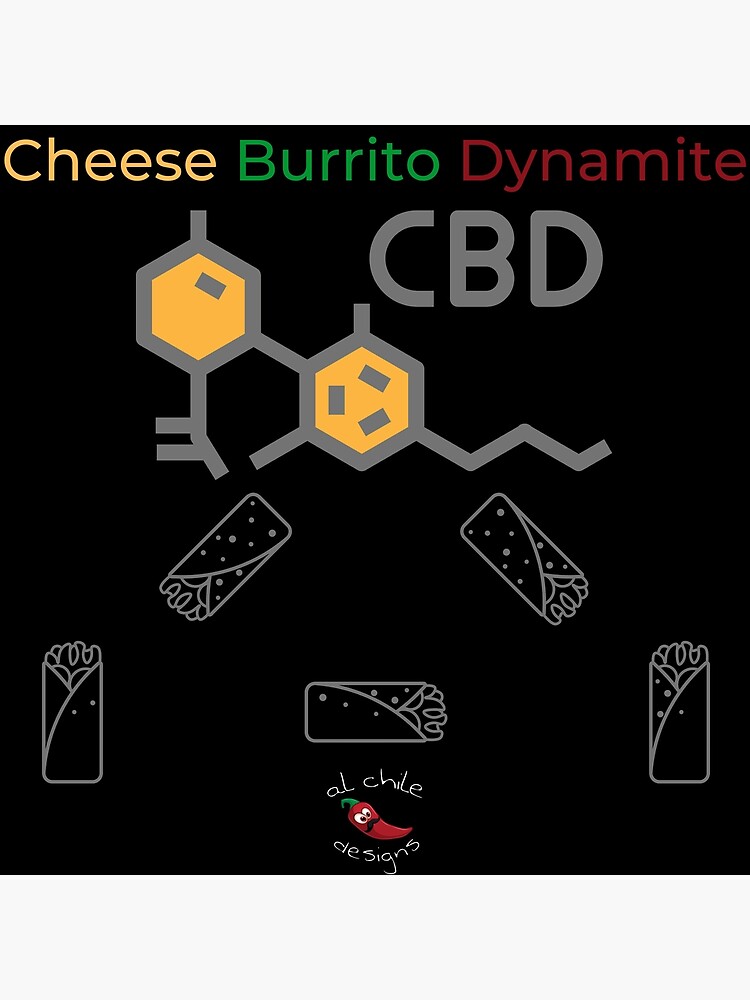 Discover CBD Cheese Burrito Dynamite Premium Matte Vertical Poster