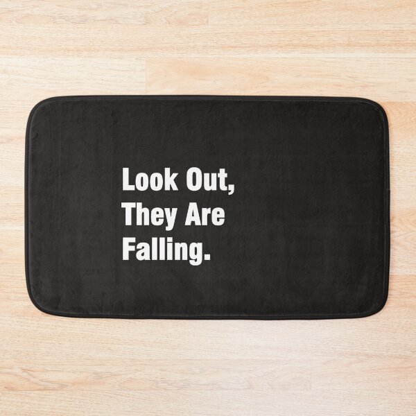 Item preview, Look Out, They Are Falling Funny T-shirt. designed and sold by hichamchim.