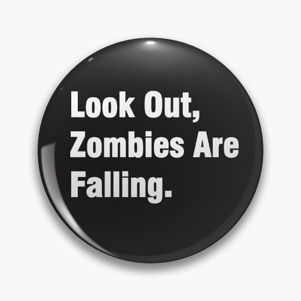 Item preview, Look Out,  Zombies Are  Falling Funny T-shirt. designed and sold by hichamchim.