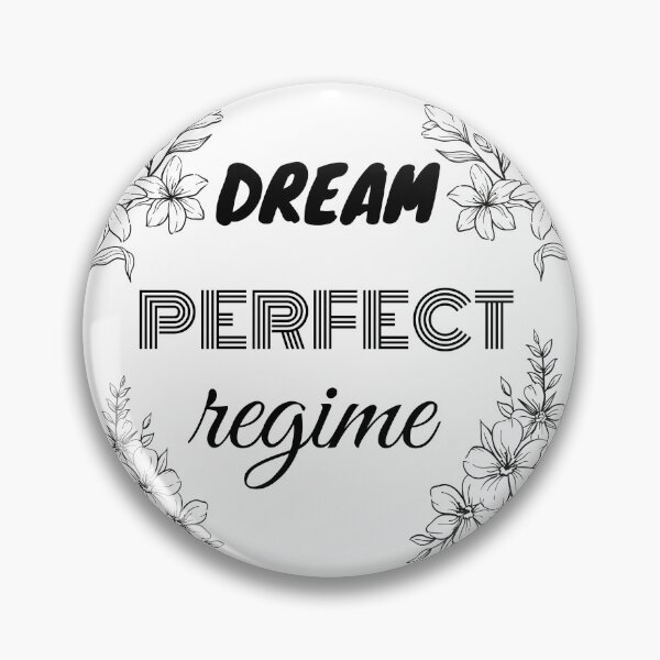 Item preview, Dreams perfect regime designed and sold by T-ShirtIn85.