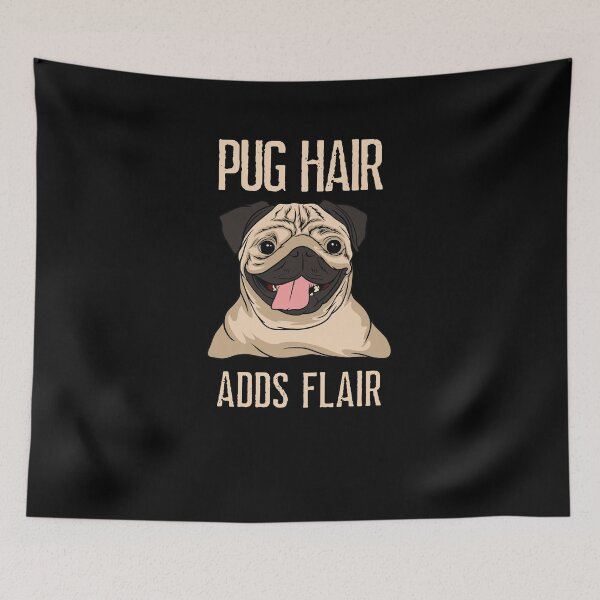 Item preview, Pug Hair Adds Flair, Dog Hair Adds Flair, Dog Hair Dont Care, Dog Fur is just sparkle for outfits designed and sold by Orianah.