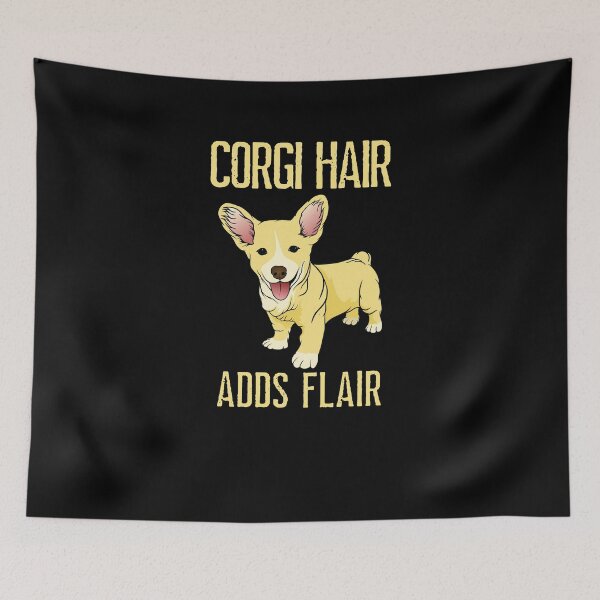 Item preview, Corgi Hair Adds Flair, Dog Hair Adds Flair, Dog Hair Dont Care, Dog Fur is just sparkle for outfits designed and sold by Orianah.