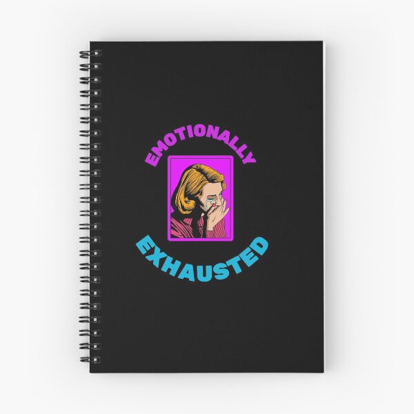 Item preview, Emotionally exhausted - quotes designed and sold by mr&mrsmalik malik.