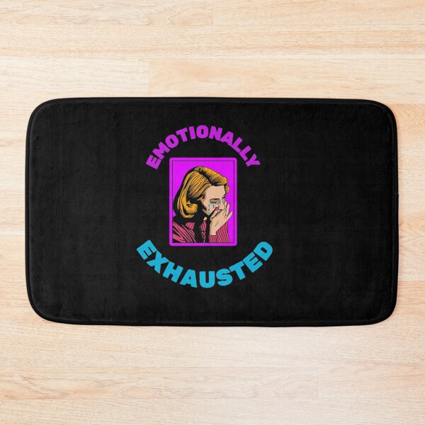 Item preview, Emotionally exhausted - quotes designed and sold by mr&mrsmalik malik.