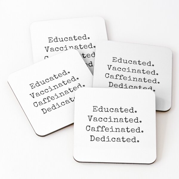 Item preview, Back to School - Educated Vaccinated Caffeinated Dedicated - Gifts for Teachers designed and sold by DesignByLeo.