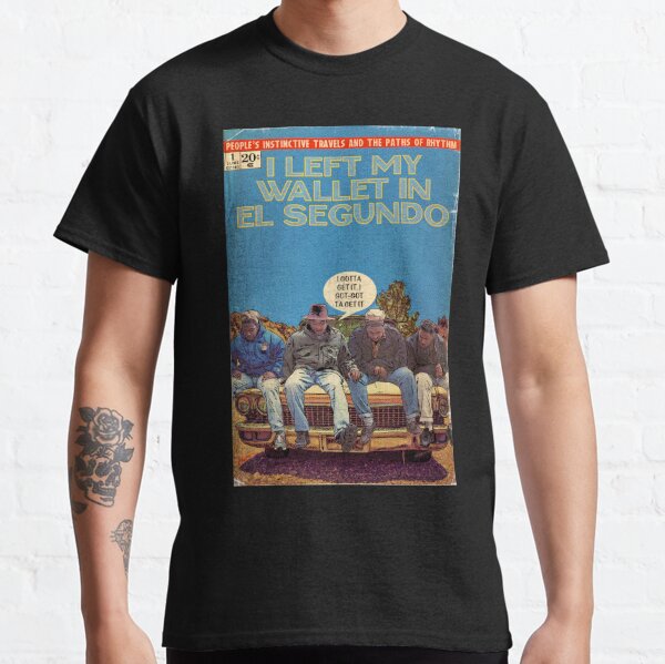  A-Tribe-Called-Quest-I-Left-My-Wallet-in-El-Segundo Classic T-Shirt