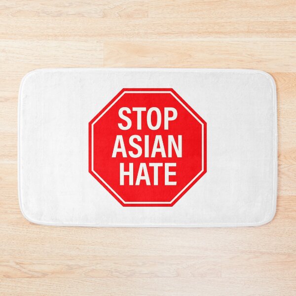 Item preview, Stop Asian Hate Stop Sign designed and sold by HumanNation.