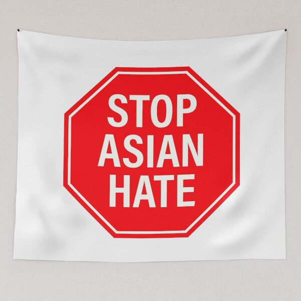 Item preview, Stop Asian Hate Stop Sign designed and sold by HumanNation.