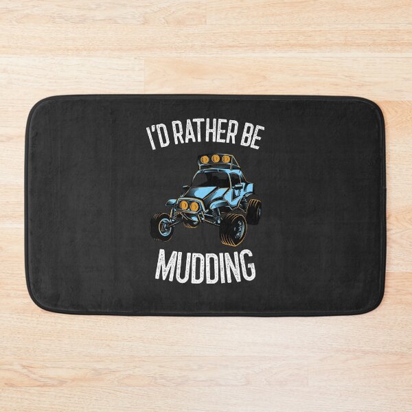 Item preview, I'd Rather Be Mudding Off Roading Gift designed and sold by EricJP.