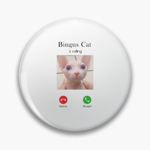 Item preview, Bingus Cat is calling, Bingus cat memes designed and sold by Aymanerachif.