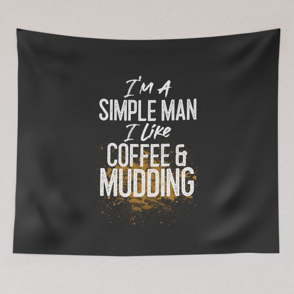 Item preview, I'm A Simple Man I Like Coffee & Mudding Off Roading Gift designed and sold by EricJP.