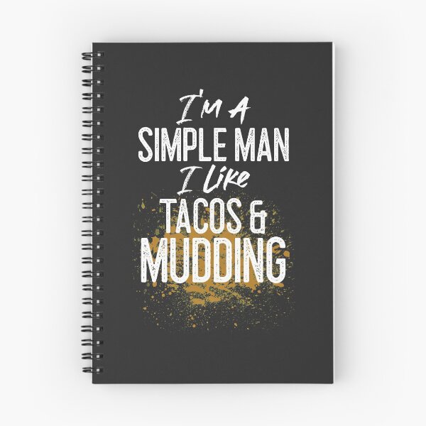 Item preview, I'm A Simple Man I Like Tacos & Mudding Off Roading Gift designed and sold by EricJP.