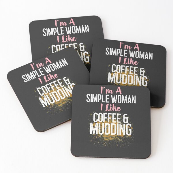 Item preview, I'm A Simple Woman I Like Coffee & Mudding Off Roading Gift designed and sold by EricJP.