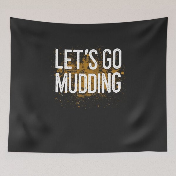 Item preview, Let's Go Mudding Off Roading Gift designed and sold by EricJP.
