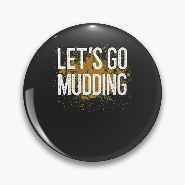 Item preview, Let's Go Mudding Off Roading Gift designed and sold by EricJP.