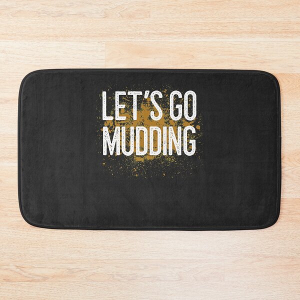 Item preview, Let's Go Mudding Off Roading Gift designed and sold by EricJP.