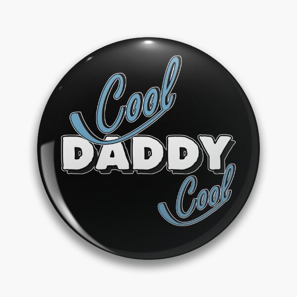Item preview, Cool Daddy Cool designed and sold by GACreative63.