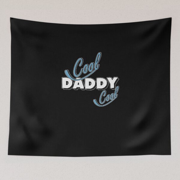 Item preview, Cool Daddy Cool designed and sold by GACreative63.