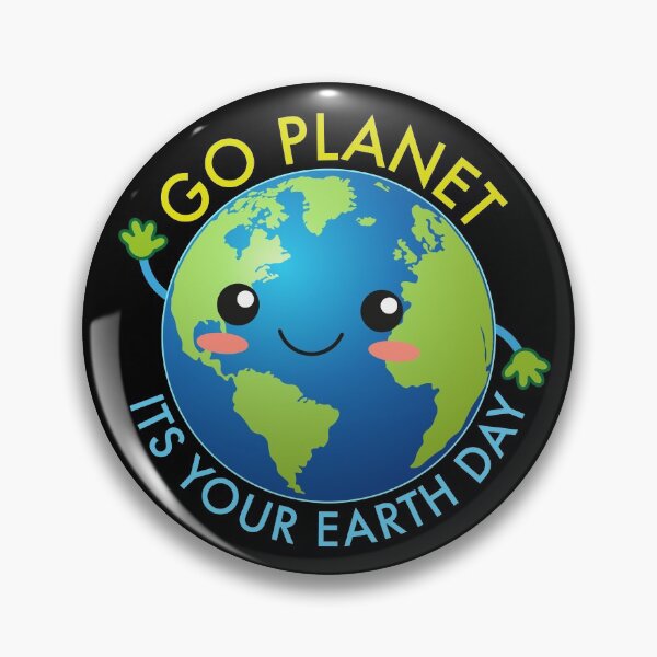 Item preview, Go Planet Its Your Earth Day Cute Earth Lover Earth Day Gear designed and sold by DynamicDesign.