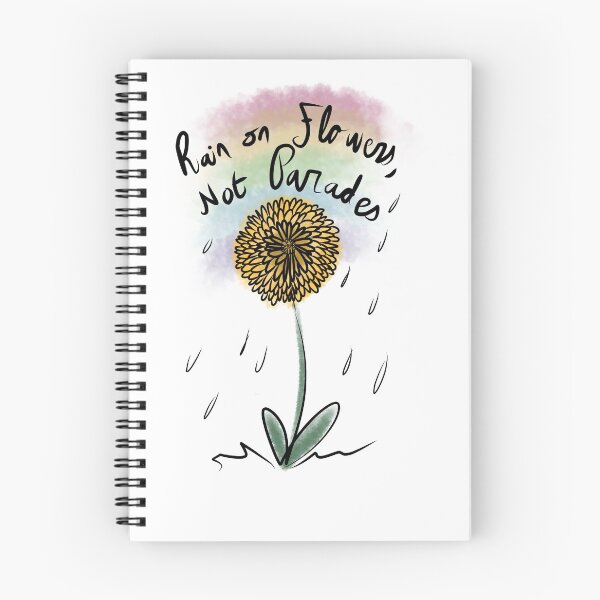 Item preview, Rain On Flowers, Not Parades designed and sold by RollngWithRose.