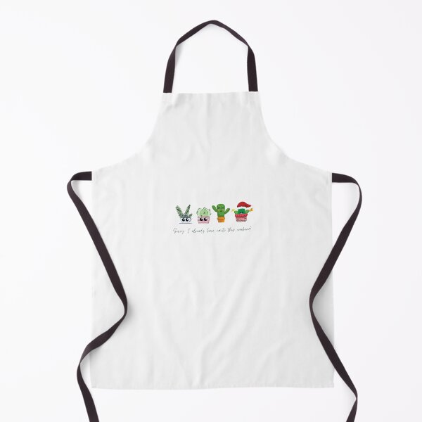 Item preview, Sorry, I already have cacti this weekend designed and sold by ThaphadaArtGall.