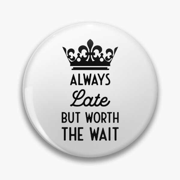 Item preview, Copy of Always Late But Worth the Wait Princess Queen Tiara designed and sold by MeowsAndMakes.