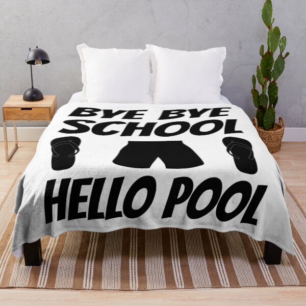 Item preview, Bye Bye School Hello Pool designed and sold by superdumb70.