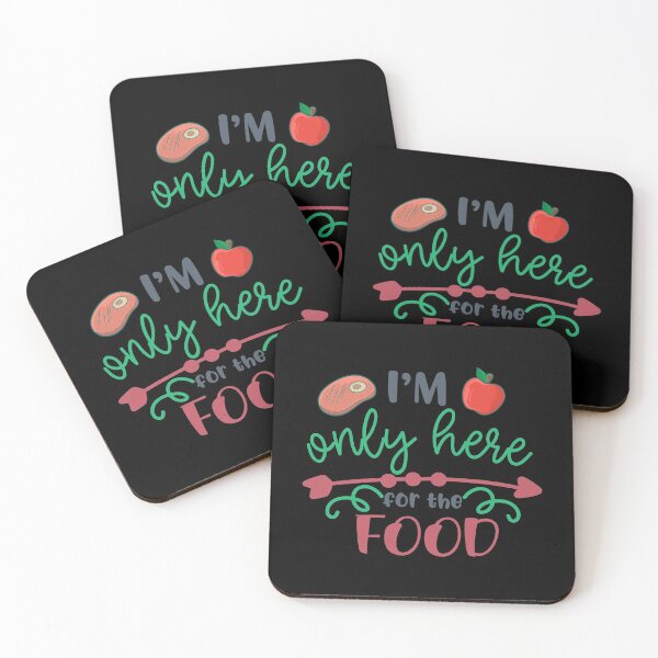 Item preview, I'm Only Here For The Food designed and sold by Phorase.
