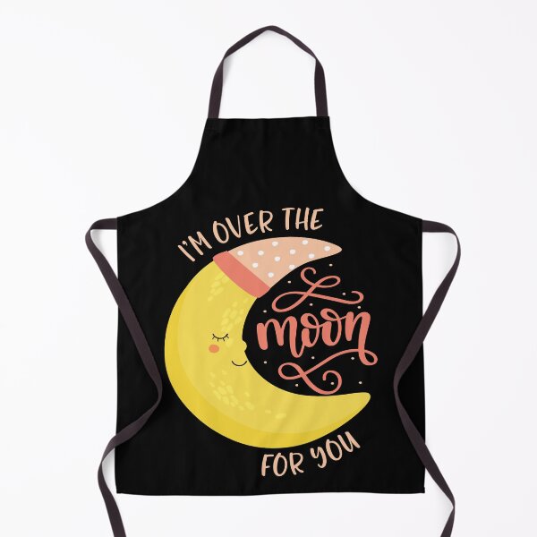 Item preview, I'm Over The Moon For You designed and sold by Phorase.