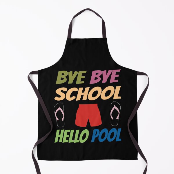 Item preview, Bye Bye School Hello Pool (Colorful) designed and sold by superdumb70.