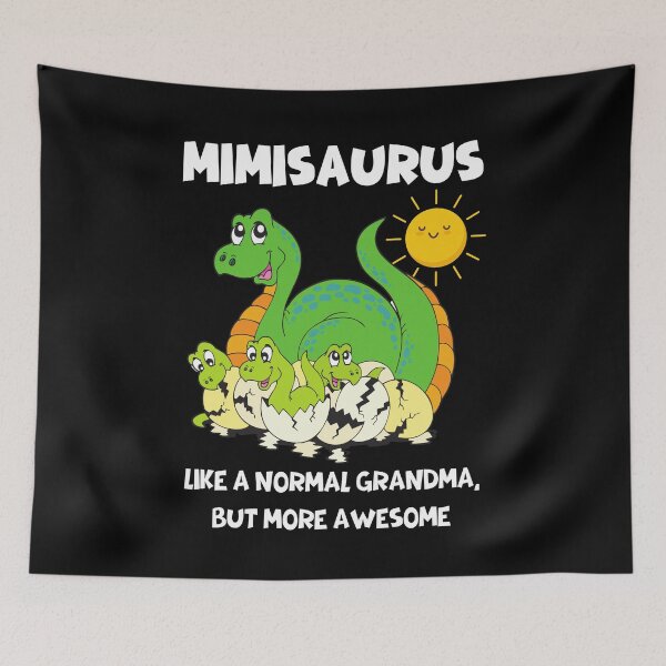 Item preview, Mimisaurus Like A Normal Grandma But More Awesome designed and sold by ReichBourne.