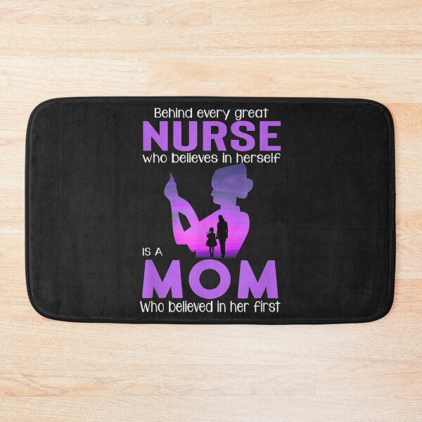 Item preview, Behind Every Great Nurse Who Believes In Herself Is A Mom TShirt145 designed and sold by pennyzella.