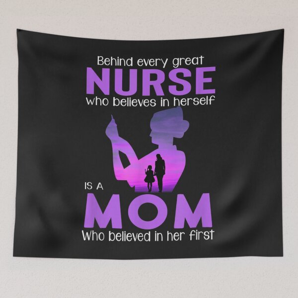 Item preview, Behind Every Great Nurse Who Believes In Herself Is A Mom TShirt145 designed and sold by pennyzella.