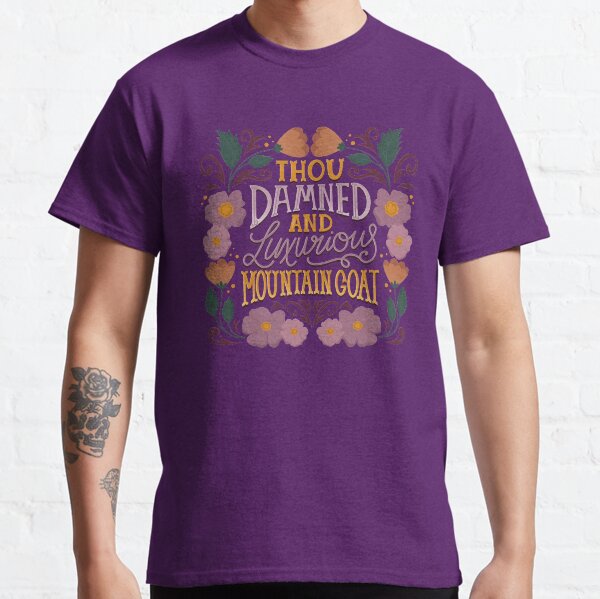 Item preview, Shakespeare Quote Insult - Damned Luxurious Mountain Goat designed and sold by Kit Cronk.