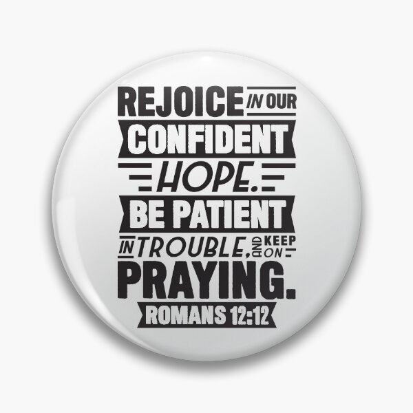 Item preview, Romans 12:12 designed and sold by plushism.
