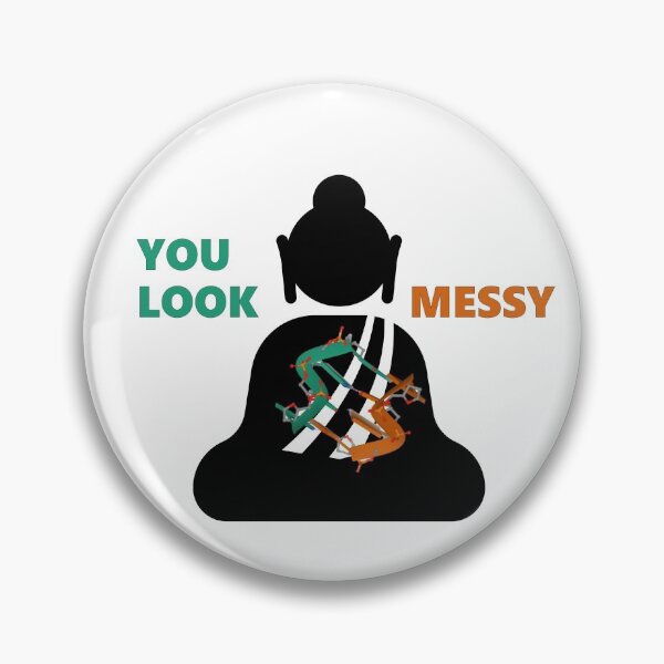 Item preview, YOU LOOK MESSY - DISORDERED PROTEINS designed and sold by gre47.