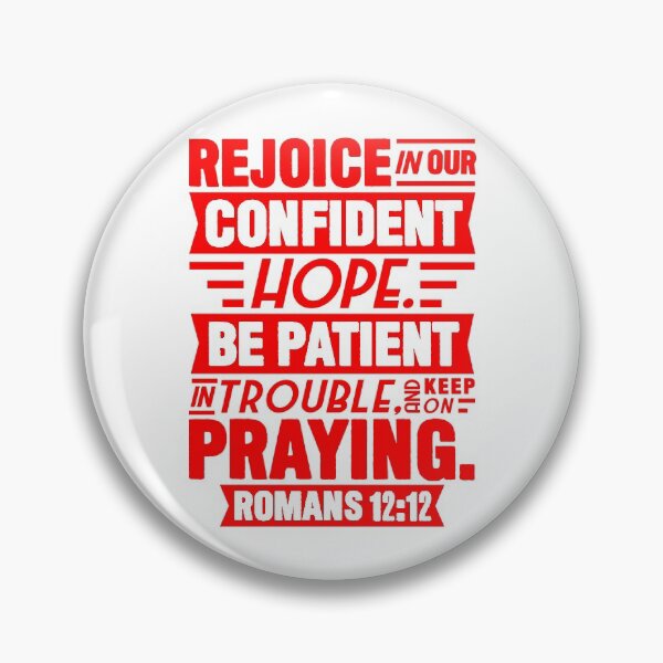 Item preview, Romans 12:12 designed and sold by plushism.