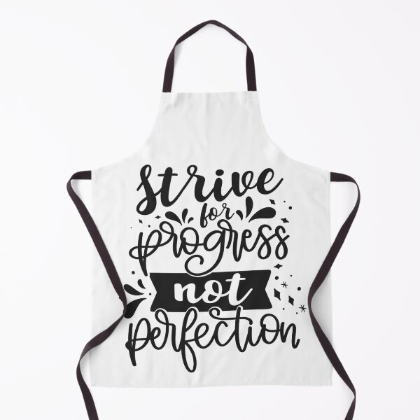Item preview, Strive For Progress Not Perfection  designed and sold by Phorase.