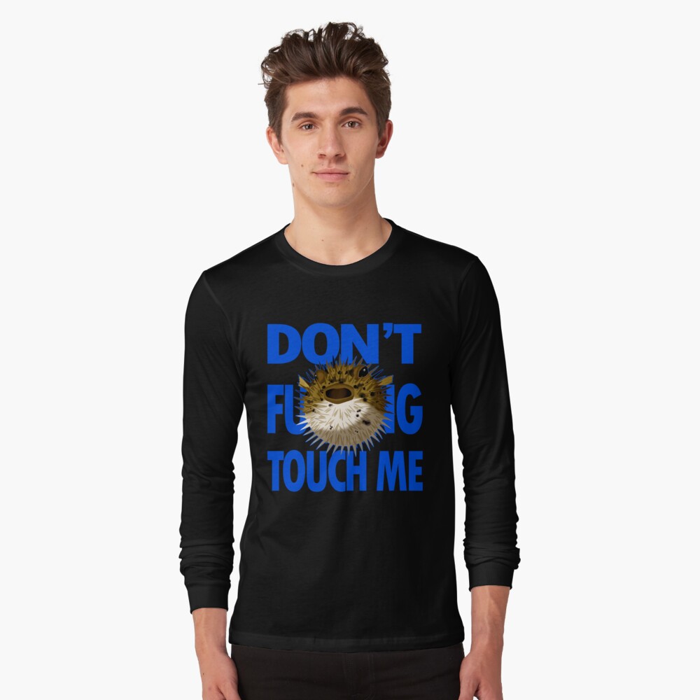 Dont Touch Me Angry Black Puffer Fish Womens T-Shirt Extra Large Dont Touch Me Angry Black Puffer Fish Womens T-Shirt Extra Large