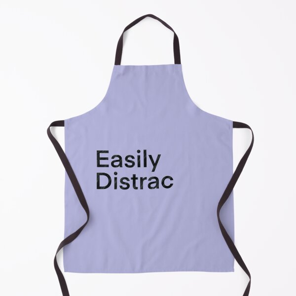 Item preview, Easily Distrac designed and sold by SweetiPetiti.