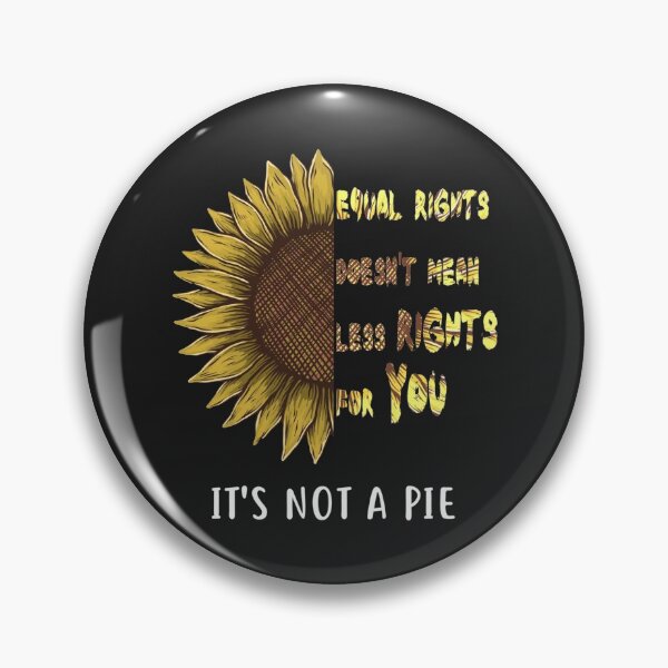 Item preview, Equal Rights For Others Its Not Pie Sunflower Sweatshirt180 designed and sold by pennyzella.